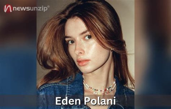 Eden Polani Age, Wiki, Biography, Boyfriend, Birthday, Instagram, Height, Nationality & More