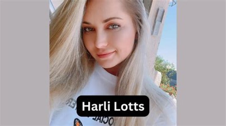 Harli Lotts Wiki, Bio, Boyfriend, Net Worth, Height, Age & More